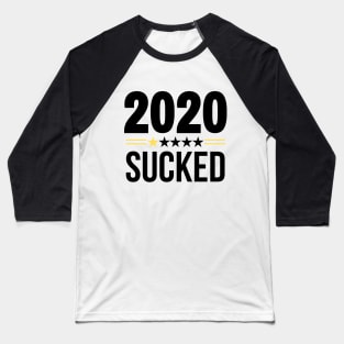 2020 SUCKED Baseball T-Shirt